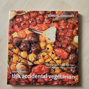 More From The Accidental Vegetarian Cookbook Plant Based